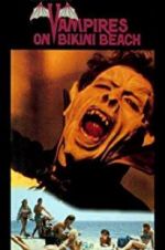 Watch Vampires on Bikini Beach Vumoo