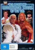 Watch WWE Legends: Greatest Wrestling Stars of the \'80s Vumoo