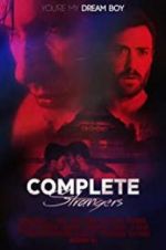 Watch Complete Strangers Vumoo