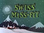 Watch Swiss Miss-Fit Vumoo