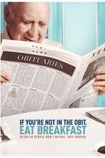 Watch If You\'re Not in the Obit, Eat Breakfast Vumoo
