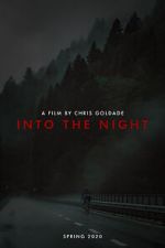 Watch Into the Night (Short 2021) Vumoo