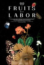 Watch Fruits of Labor Vumoo