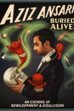 Watch Aziz Ansari Buried Alive Vumoo