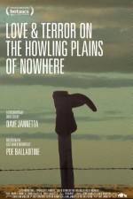 Watch Love & Terror on the Howling Plains of Nowhere Vumoo