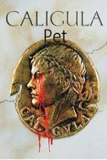 Watch Caligula's Pet Vumoo