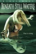 Watch Beneath Still Waters Vumoo