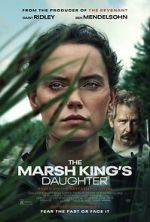 Watch The Marsh King\'s Daughter Vumoo