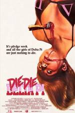 Watch Die Die Delta Pi Vumoo