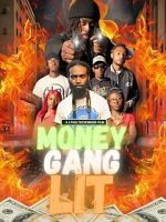 Watch Money Gang LIT Vumoo