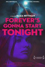 Watch Forevers Gonna Start Tonight Vumoo