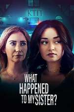 Watch What Happened to My Sister? Vumoo