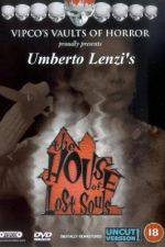 Watch House of lost souls Vumoo