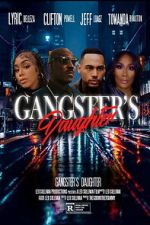 Watch Gangster\'s Daughter Vumoo