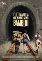 Watch L'ultima volta che siamo stati bambini Vumoo