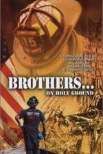 Watch Brothers On Holy Ground Vumoo