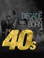 Watch The Decade You Were Born: The 1940's Vumoo
