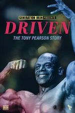 Watch Driven: The Tony Pearson Story Vumoo