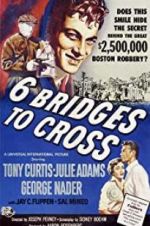 Watch Six Bridges to Cross Vumoo
