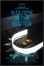 Watch A Glitch in the Matrix Vumoo