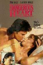 Watch Dangerous Heart Vumoo