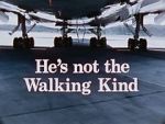 Watch He\'s Not the Walking Kind Vumoo