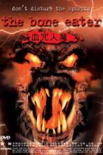 Watch Bone Eater Vumoo
