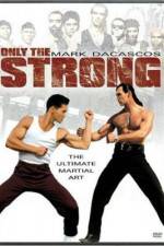Watch Only the Strong Vumoo