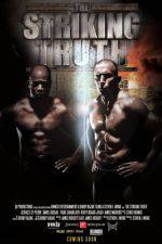 Watch The Striking Truth 3D Vumoo