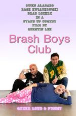 Watch Brash Boys Club Vumoo