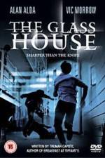 Watch The Glass House Vumoo