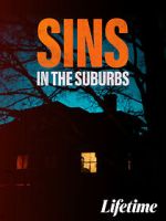 Watch Sins in the Suburbs Vumoo