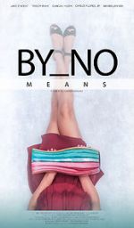 Watch By No Means Vumoo