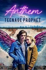 Watch Anthem of a Teenage Prophet Vumoo