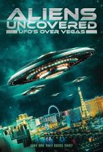 Watch Aliens Uncovered: UFOs over Vegas Vumoo