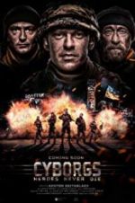 Watch Cyborgs: Heroes Never Die Vumoo