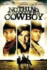 Watch Nothing Too Good for a Cowboy Vumoo