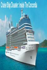 Watch Discovery Channel Cruise Ship Disaster Inside the Concordia Vumoo