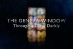 Watch The Geneva Window - Through a Glass Darkly (TV Special 2024) Vumoo