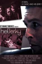 Watch Thief Jerky Vumoo