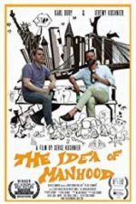 Watch The Idea of Manhood Vumoo