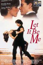 Watch Let It Be Me Vumoo
