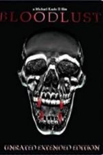 Watch Bloodlust Vumoo