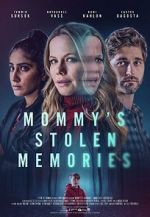 Watch Mommy\'s Stolen Memories Vumoo