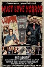 Watch Must Love Horror Vumoo