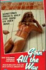 Watch Goin' All the Way Vumoo