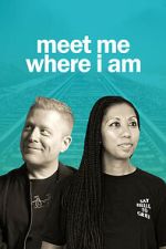 Watch Meet Me Where I am Vumoo