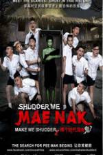 Watch Mathayom pak ma tha Mae Nak Vumoo