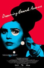 Watch Dreaming Grand Avenue Vumoo