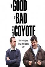 Watch The Good, the Bad and the Coyote Vumoo